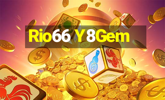 Rio66 Y8Gem