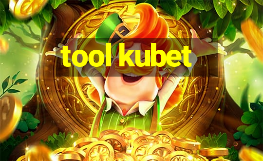 tool kubet