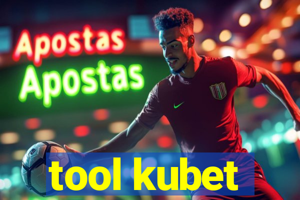 tool kubet