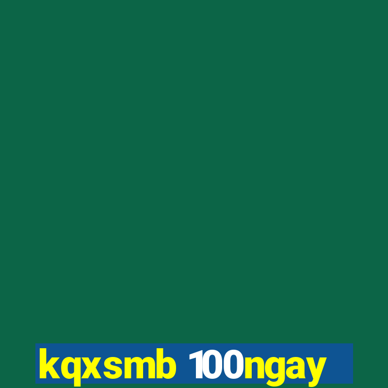 kqxsmb 100ngay