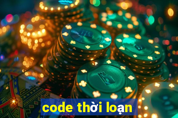 code thời loạn