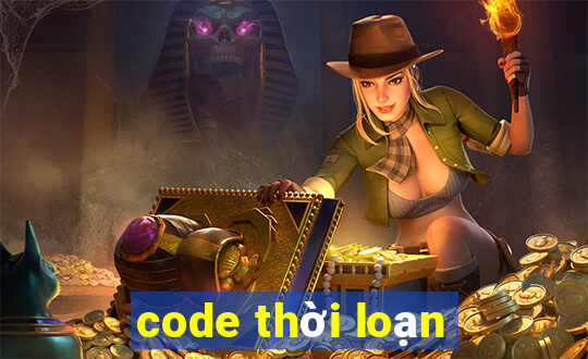 code thời loạn