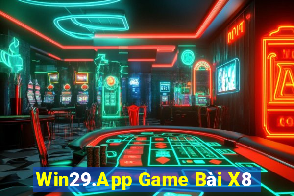 Win29.App Game Bài X8