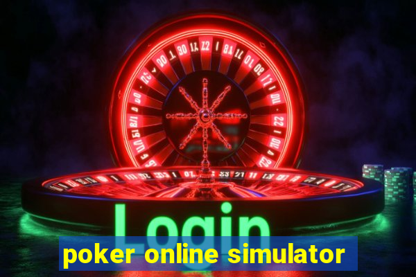 poker online simulator