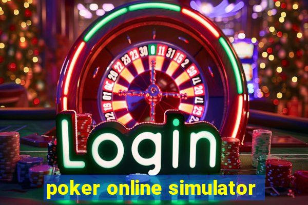 poker online simulator