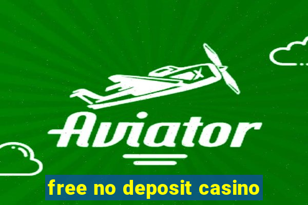 free no deposit casino