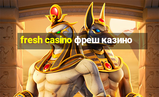 fresh casino фреш казино