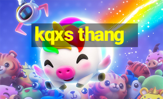 kqxs thang