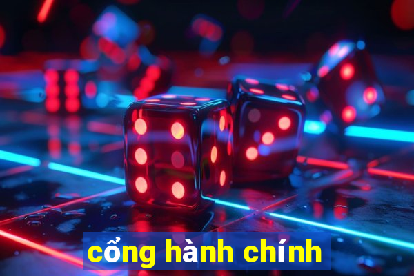 cổng hành chính