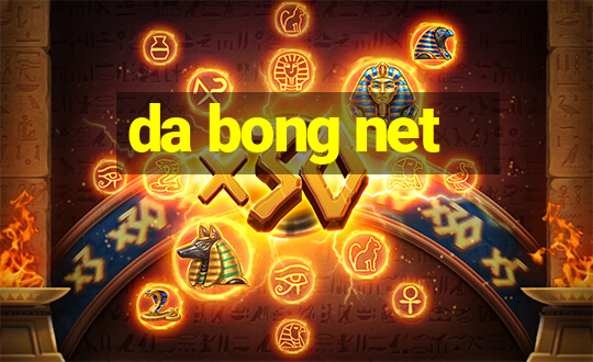 da bong net