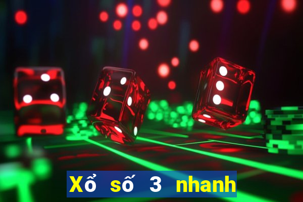 Xổ số 3 nhanh truyền thống