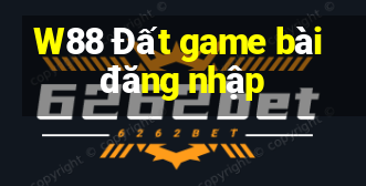 W88 Đất game bài đăng nhập