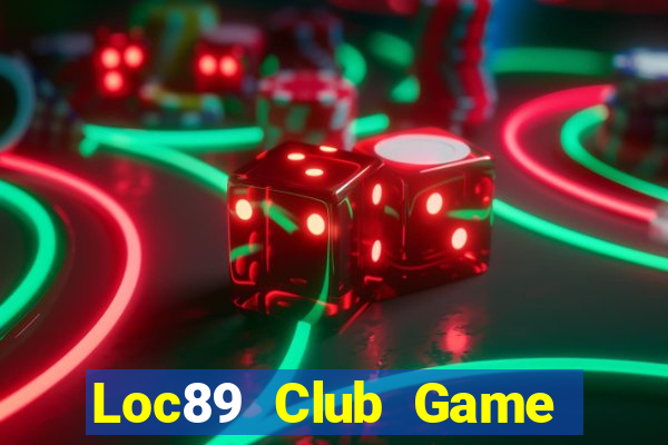 Loc89 Club Game Bài B52 Đổi Thưởng