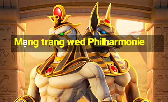 Mạng trang wed Philharmonie