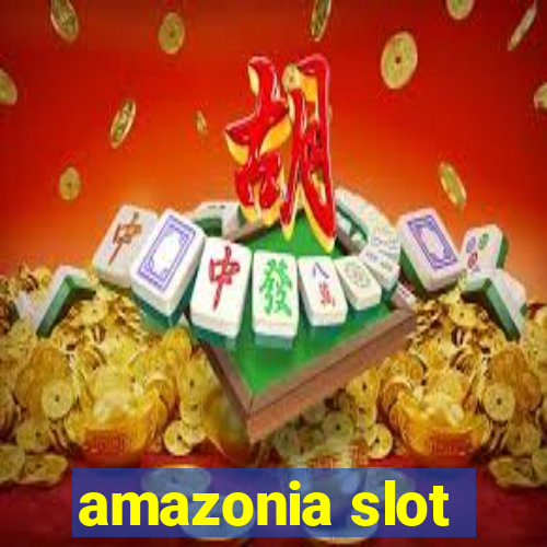 amazonia slot