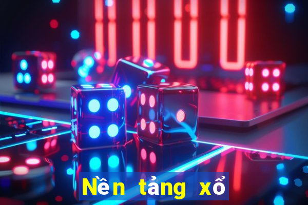 Nền tảng xổ số 600 triệu