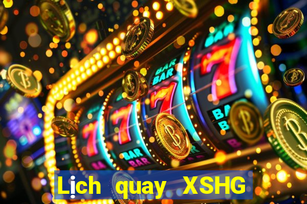 Lịch quay XSHG ngày 14