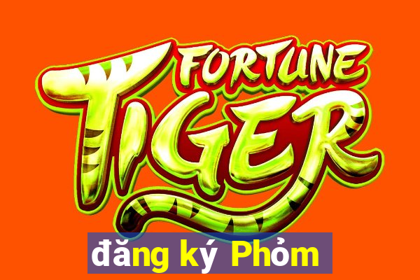 đăng ký Phỏm