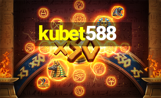 kubet588