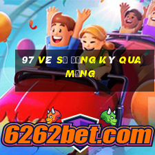 97 vé số đăng ký qua mạng