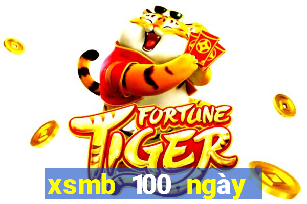 xsmb 100 ngày liên tiếp