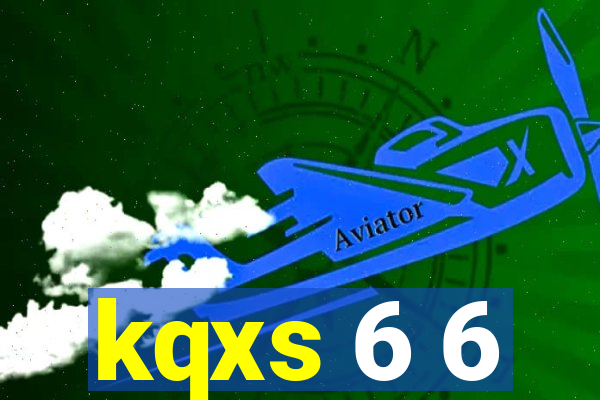 kqxs 6 6