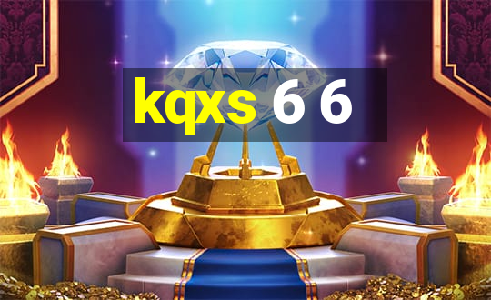 kqxs 6 6