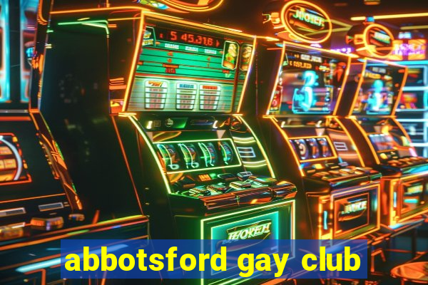 abbotsford gay club