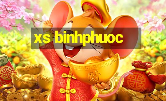 xs binhphuoc