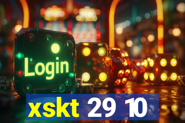 xskt 29 10