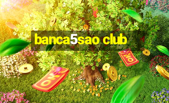 banca5sao club