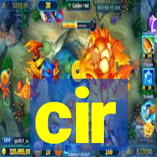 cir