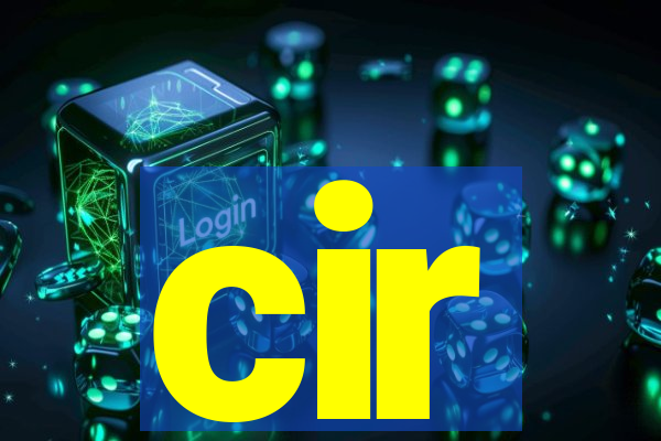 cir