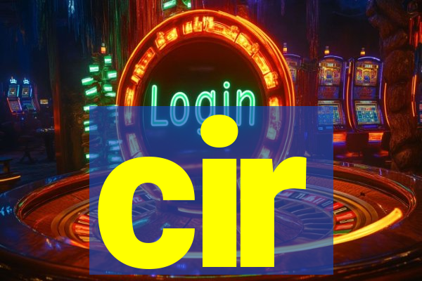 cir