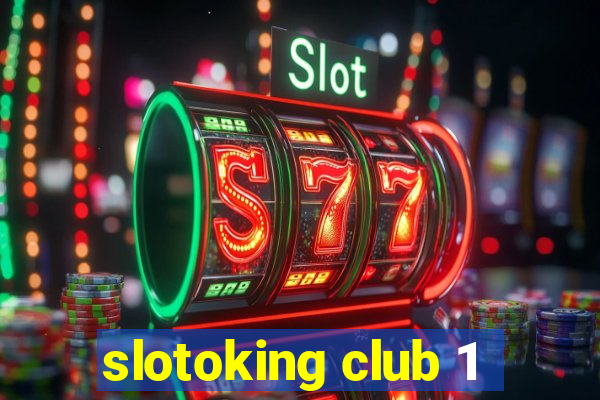 slotoking club 1