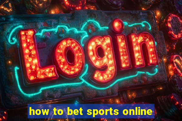 how to bet sports online