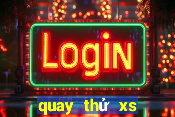 quay thử xs bình định hôm nay