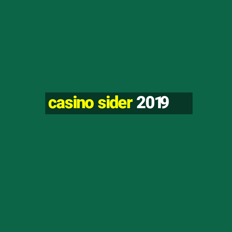 casino sider 2019