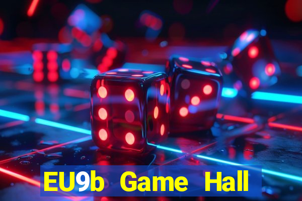 EU9b Game Hall Phiên bản Apple