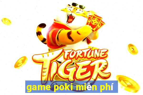 game poki miễn phí