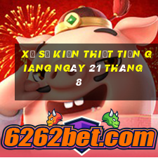 xổ số kiến thiết tiền giang ngày 21 tháng 8