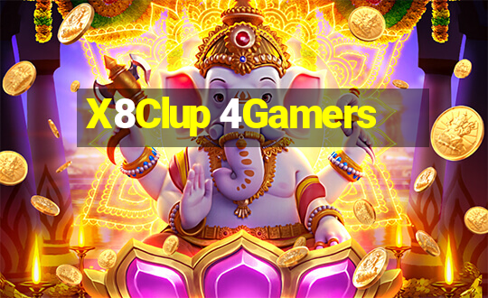 X8Clup 4Gamers