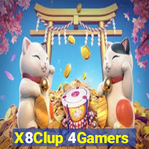 X8Clup 4Gamers