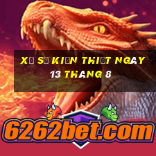 xổ số kiến thiết ngày 13 tháng 8