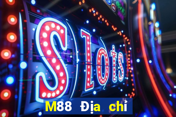 M88 Địa chỉ trang web chính thức của Doo