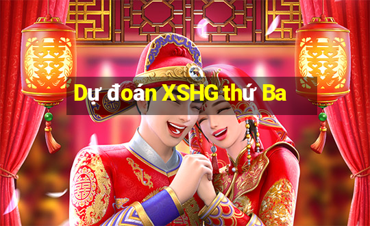 Dự đoán XSHG thứ Ba