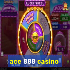 ace 888 casino