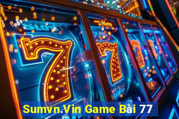 Sumvn.Vin Game Bài 77