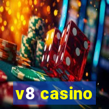 v8 casino