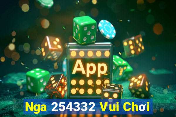 Nga 254332 Vui Chơi